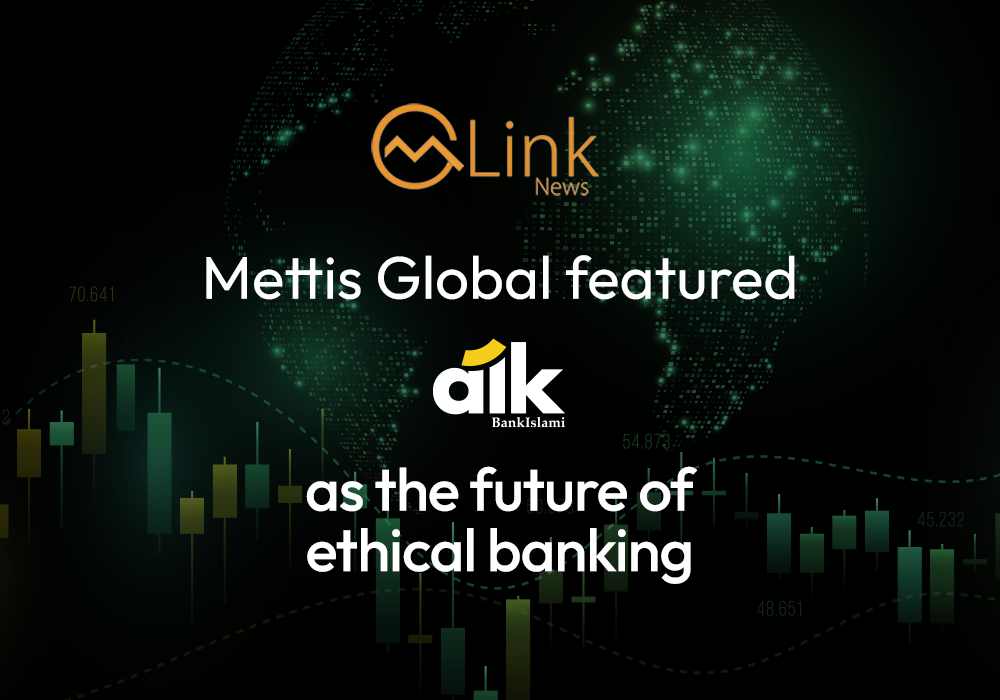 Mettis Global highlights Aik as a game-changer in Pakistan's digital banking landscape.